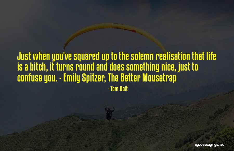 Holt Quotes By Tom Holt Holt Quotes By Tom Holt