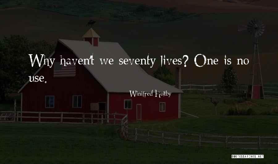 Holtby Quotes By Winifred Holtby Holtby Quotes By Winifred Holtby