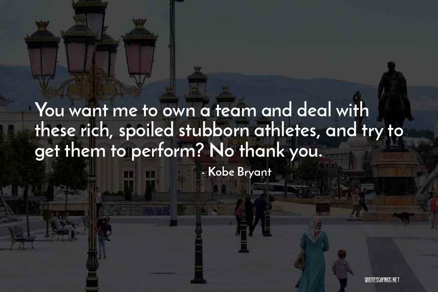 Holtermann Rechtsanwalt Quotes By Kobe Bryant Holtermann Rechtsanwalt Quotes By Kobe Bryant