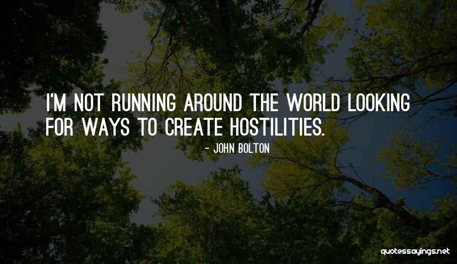 Holthe Immigration Quotes By John Bolton Holthe Immigration Quotes By John Bolton