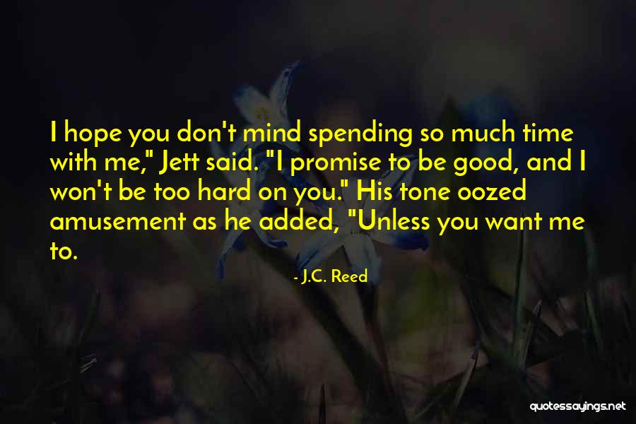 Holther Quotes By J.C. Reed Holther Quotes By J.C. Reed