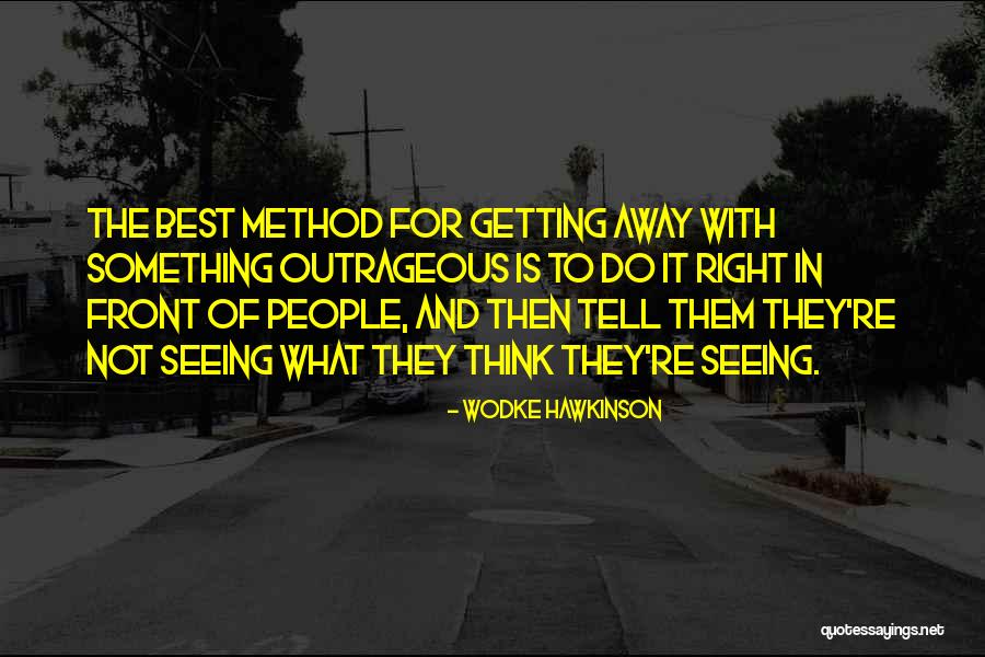 Holtomiglan Quotes By Wodke Hawkinson Holtomiglan Quotes By Wodke Hawkinson