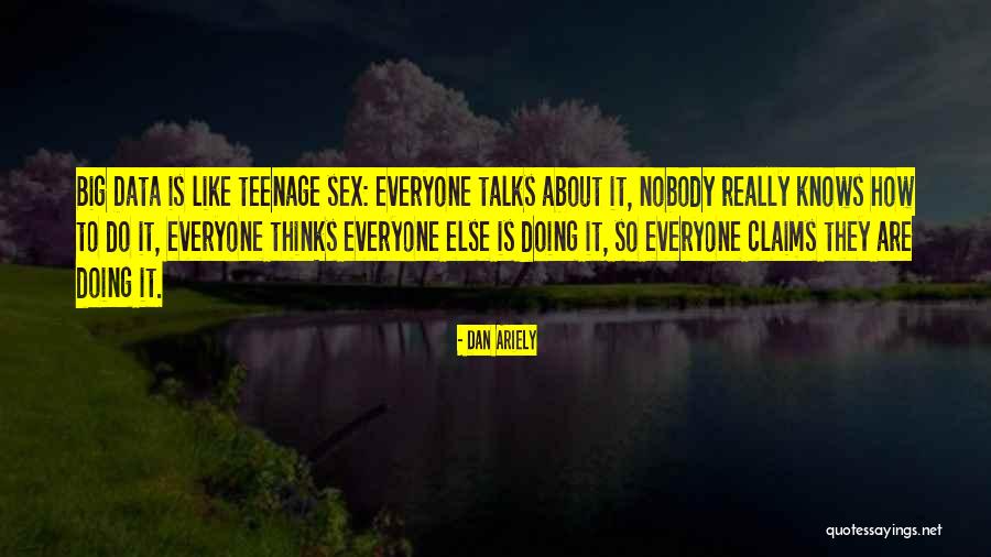 Holtorf German Quotes By Dan Ariely Holtorf German Quotes By Dan Ariely