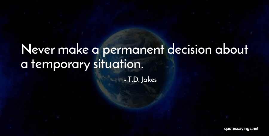 Holtorf Peptides Quotes By T.D. Jakes