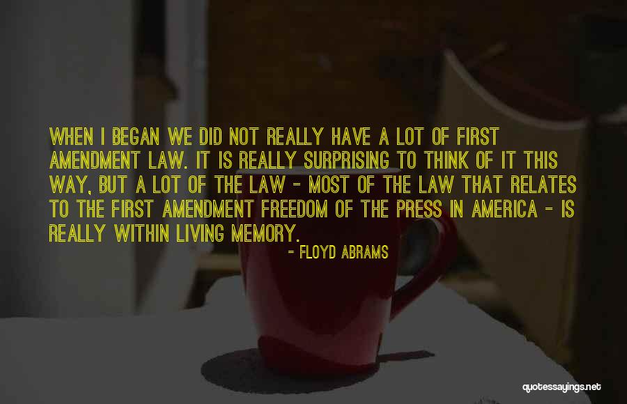 Holtrop Eric J Quotes By Floyd Abrams Holtrop Eric J Quotes By Floyd Abrams