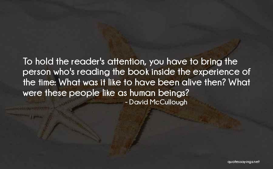 Holubar Mountaineering Quotes By David McCullough Holubar Mountaineering Quotes By David McCullough