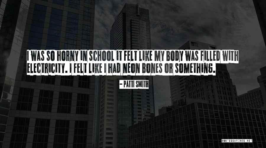 Holverson School Quotes By Patti Smith Holverson School Quotes By Patti Smith