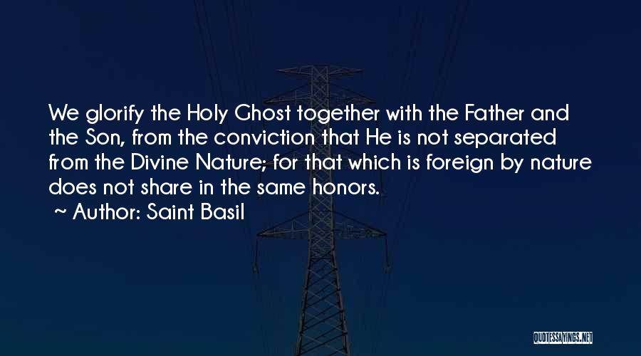 Holy Basil Quotes By Saint Basil