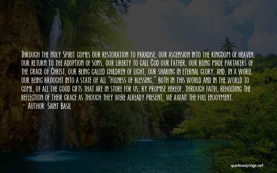 Holy Basil Quotes By Saint Basil