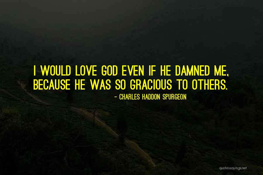Holy Bible Quotes By Charles Haddon Spurgeon Holy Bible Quotes By Charles Haddon Spurgeon