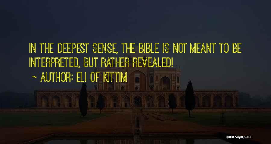 Holy Bible Quotes By Eli Of Kittim