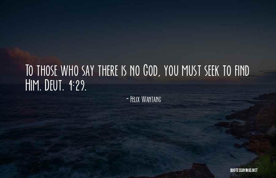 Holy Bible Quotes By Felix Wantang