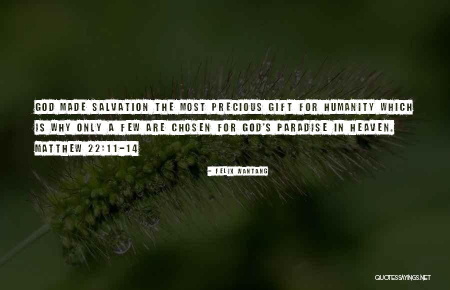 Holy Bible Quotes By Felix Wantang Holy Bible Quotes By Felix Wantang