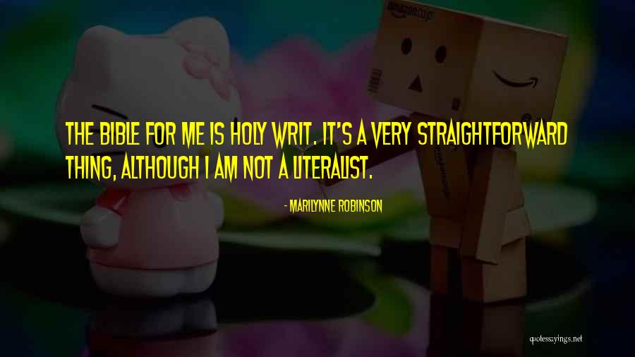 Holy Bible Quotes By Marilynne Robinson Holy Bible Quotes By Marilynne Robinson