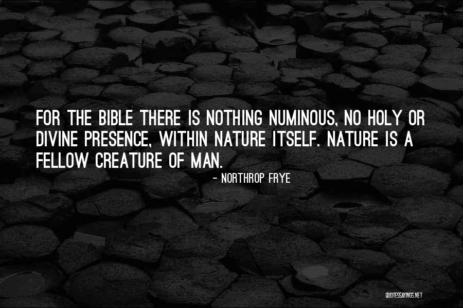 Holy Bible Quotes By Northrop Frye Holy Bible Quotes By Northrop Frye