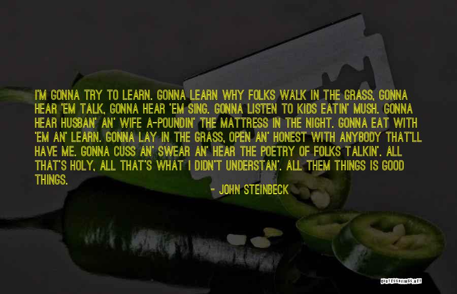 Holy But Will Cuss Quotes By John Steinbeck Holy But Will Cuss Quotes By John Steinbeck