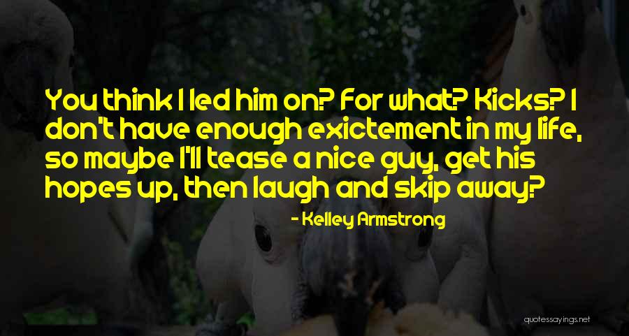 Holy But Will Cuss Quotes By Kelley Armstrong Holy But Will Cuss Quotes By Kelley Armstrong