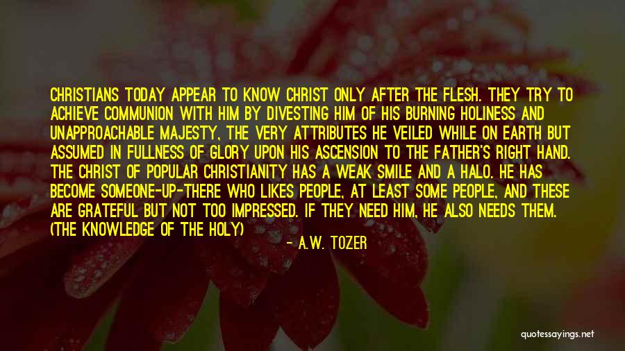 Holy Communion Quotes By A.W. Tozer