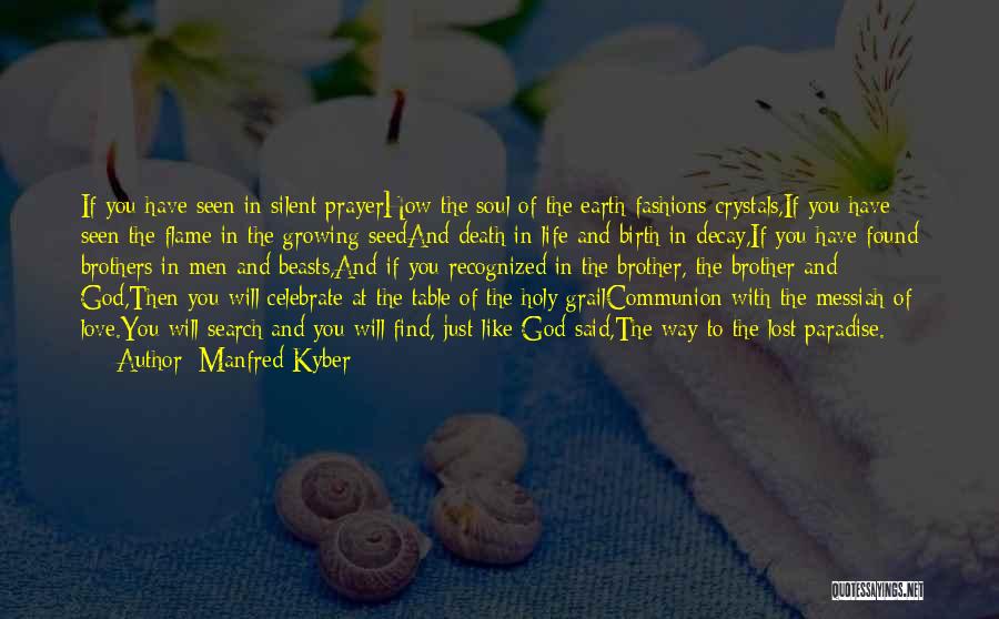 Holy Communion Quotes By Manfred Kyber