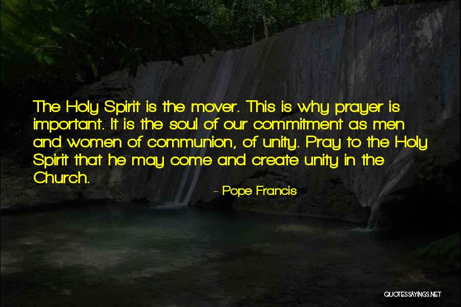 Holy Communion Quotes By Pope Francis