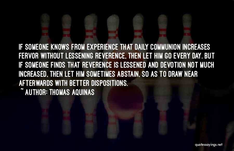 Holy Communion Quotes By Thomas Aquinas