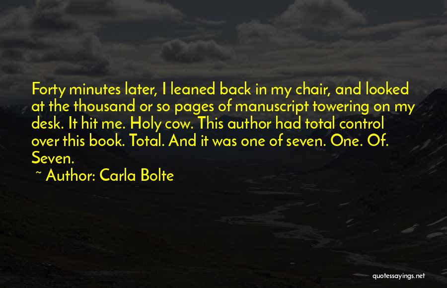 Holy Cow Quotes By Carla Bolte