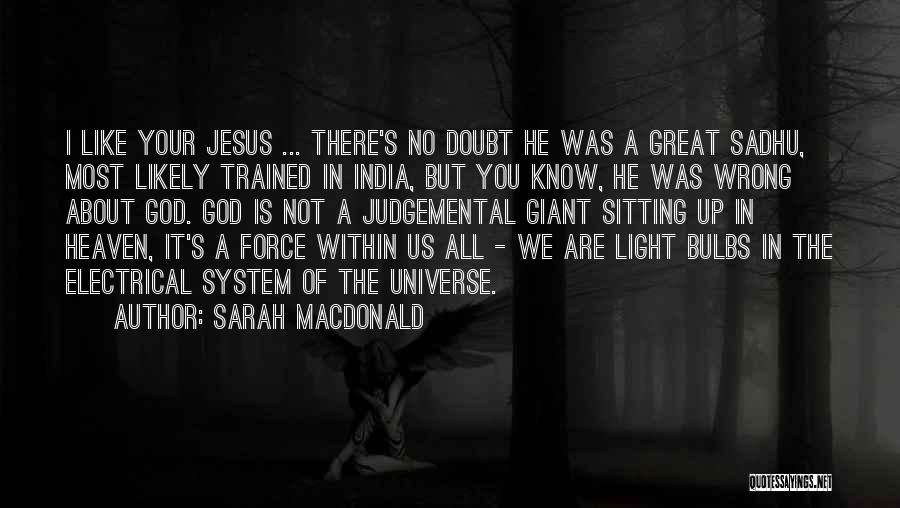 Holy Cow Quotes By Sarah Macdonald