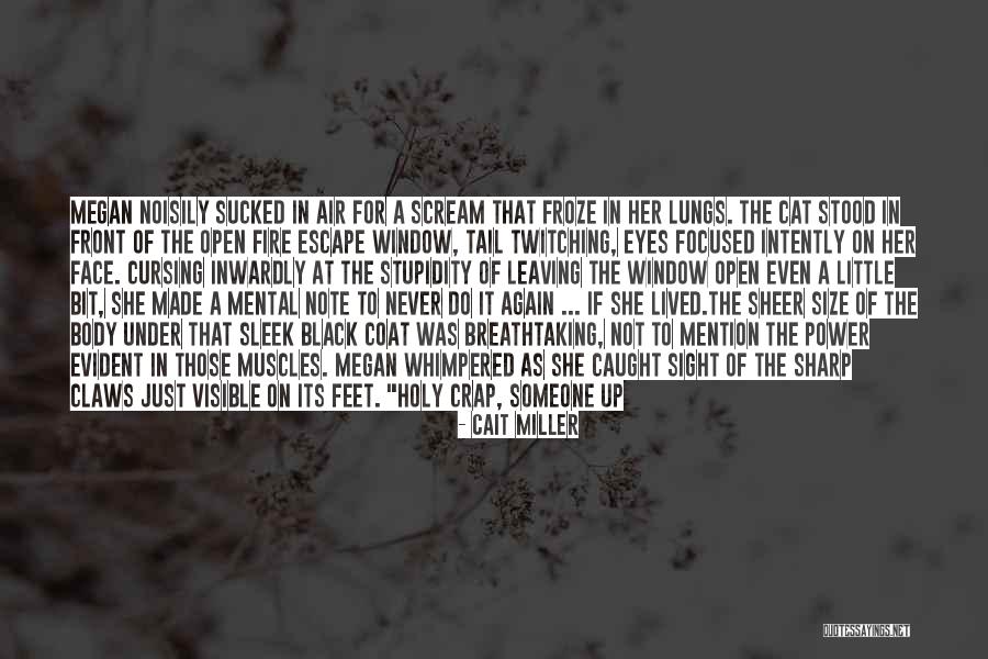 Holy Crap Quotes By Cait Miller Holy Crap Quotes By Cait Miller