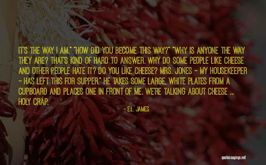 Holy Crap Quotes By E.L. James Holy Crap Quotes By E.L. James