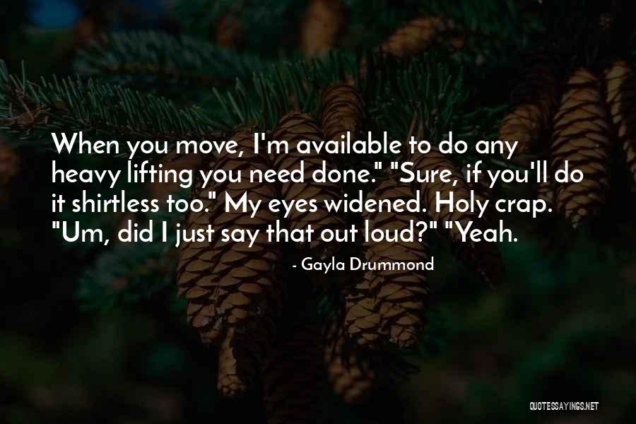 Holy Crap Quotes By Gayla Drummond Holy Crap Quotes By Gayla Drummond