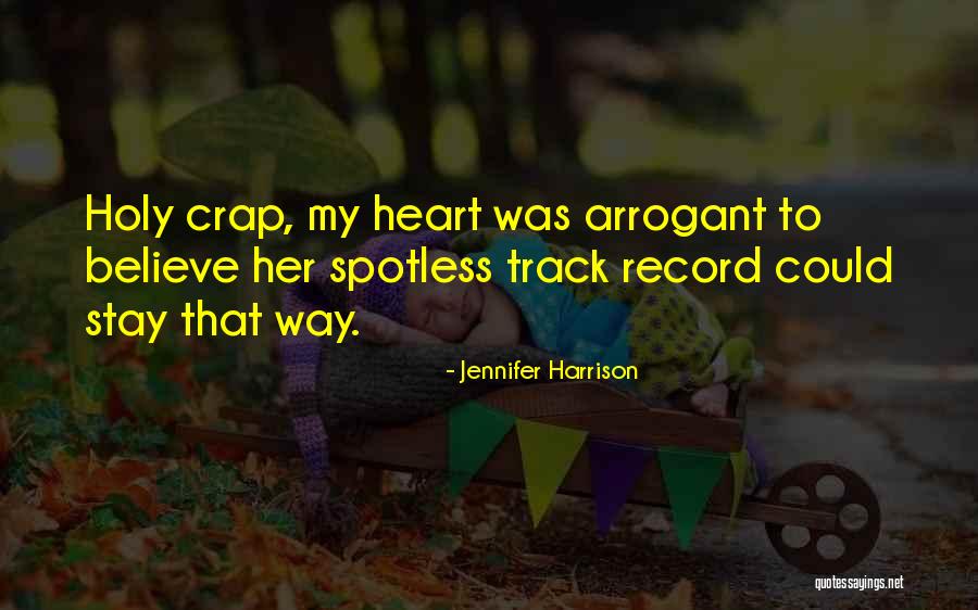 Holy Crap Quotes By Jennifer Harrison Holy Crap Quotes By Jennifer Harrison