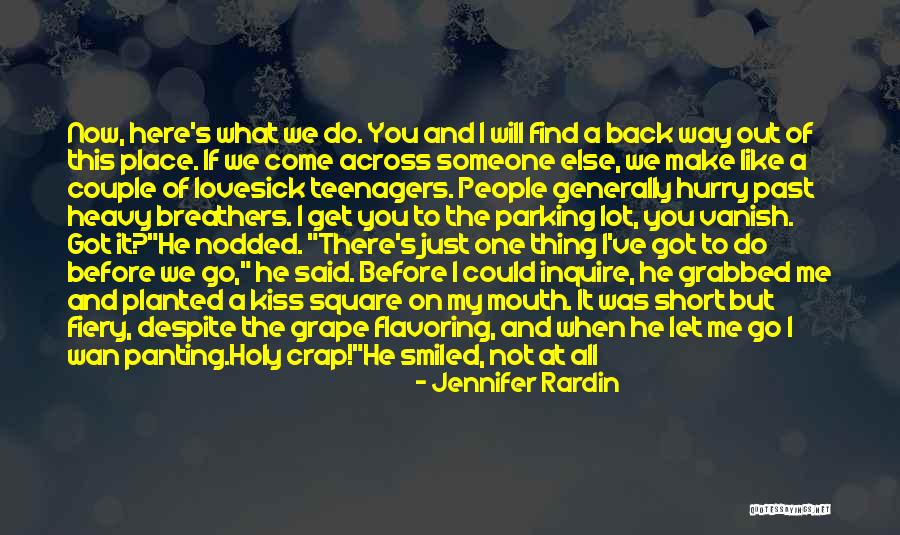 Holy Crap Quotes By Jennifer Rardin Holy Crap Quotes By Jennifer Rardin