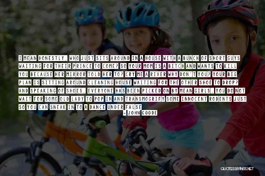 Holy Crap Quotes By John Goode Holy Crap Quotes By John Goode