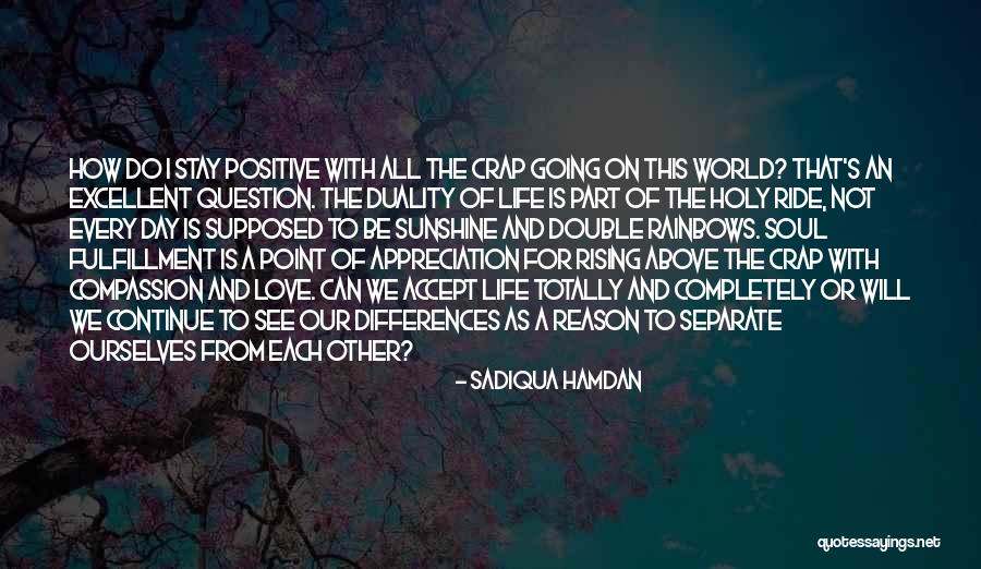 Holy Crap Quotes By Sadiqua Hamdan Holy Crap Quotes By Sadiqua Hamdan