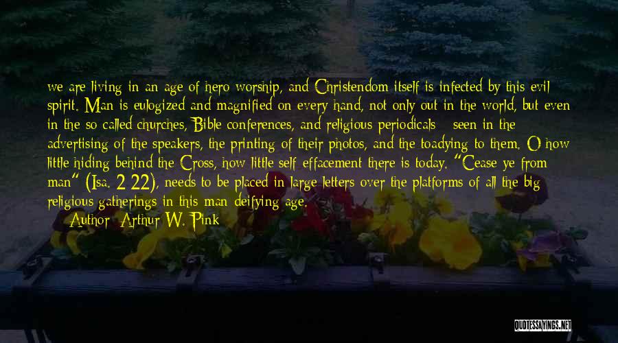 Holy Cross Quotes By Arthur W. Pink