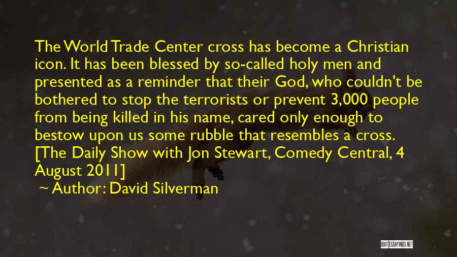 Holy Cross Quotes By David Silverman