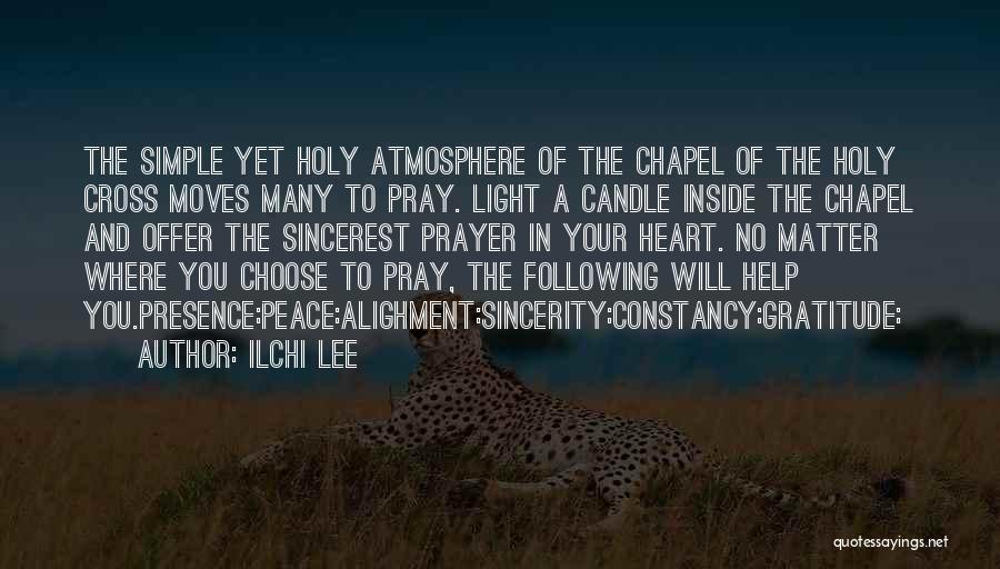 Holy Cross Quotes By Ilchi Lee