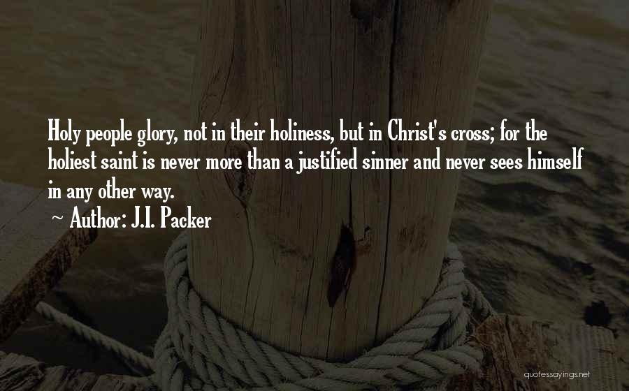 Holy Cross Quotes By J.I. Packer