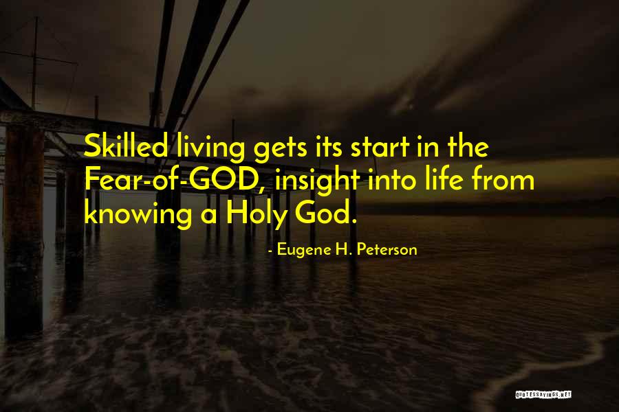 Holy Fear Quotes By Eugene H. Peterson Holy Fear Quotes By Eugene H. Peterson