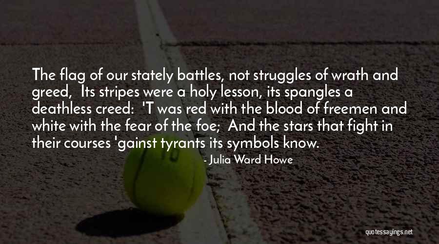 Holy Fear Quotes By Julia Ward Howe Holy Fear Quotes By Julia Ward Howe