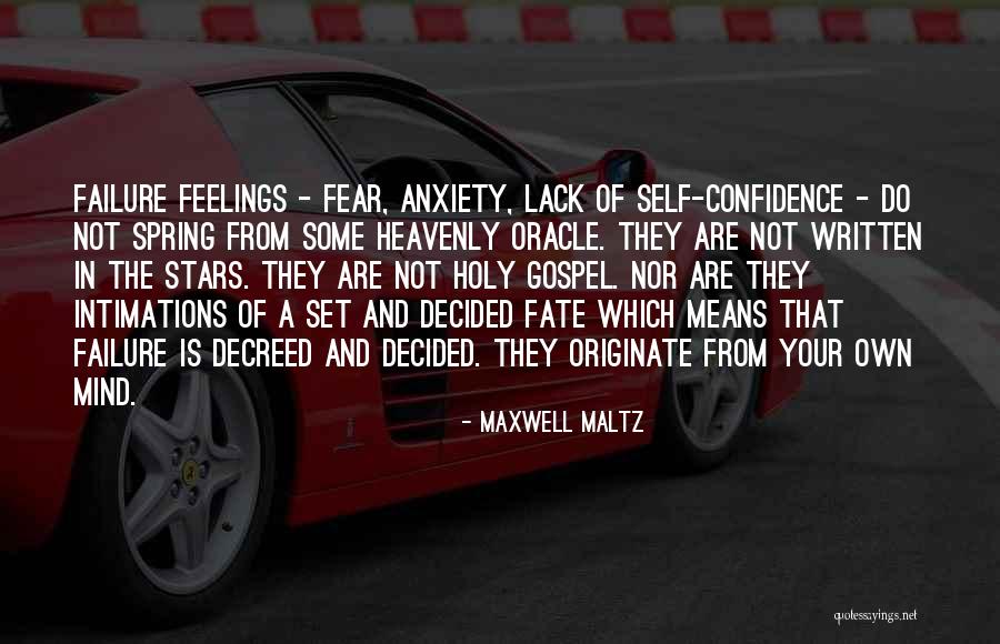 Holy Fear Quotes By Maxwell Maltz Holy Fear Quotes By Maxwell Maltz