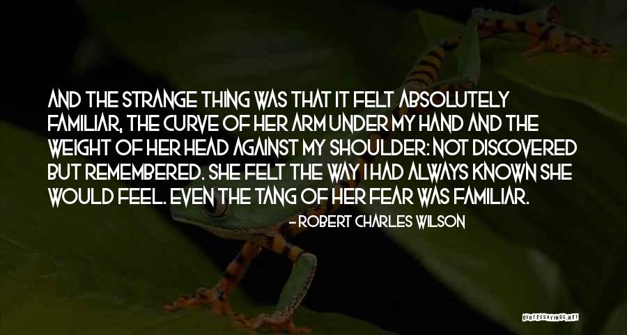 Holy Ghost Movie Quotes By Robert Charles Wilson Holy Ghost Movie Quotes By Robert Charles Wilson