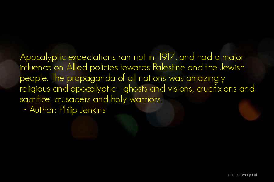 Holy Ghosts Quotes By Philip Jenkins