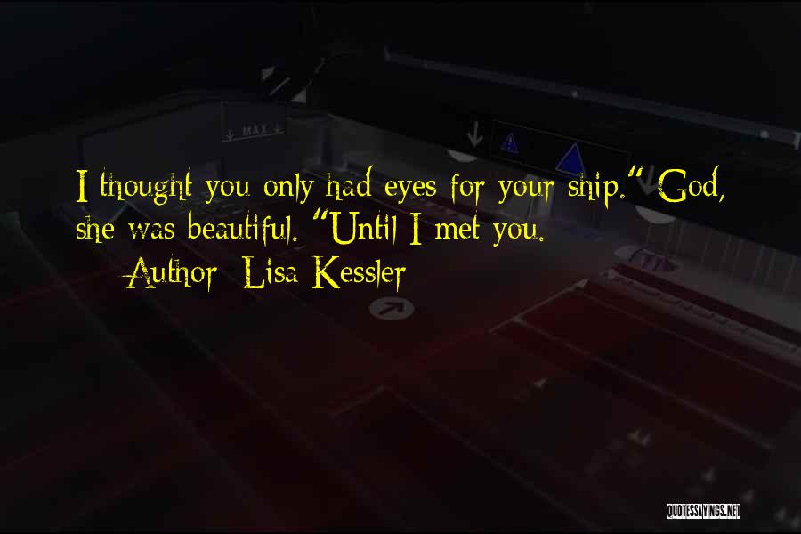 Holy Grail God Quotes By Lisa Kessler