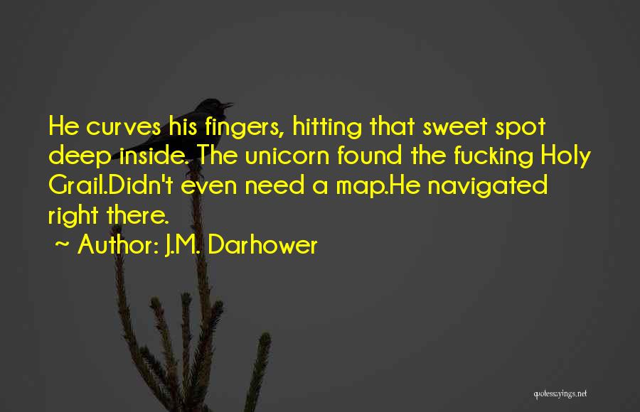 Holy Grail Quotes By J.M. Darhower