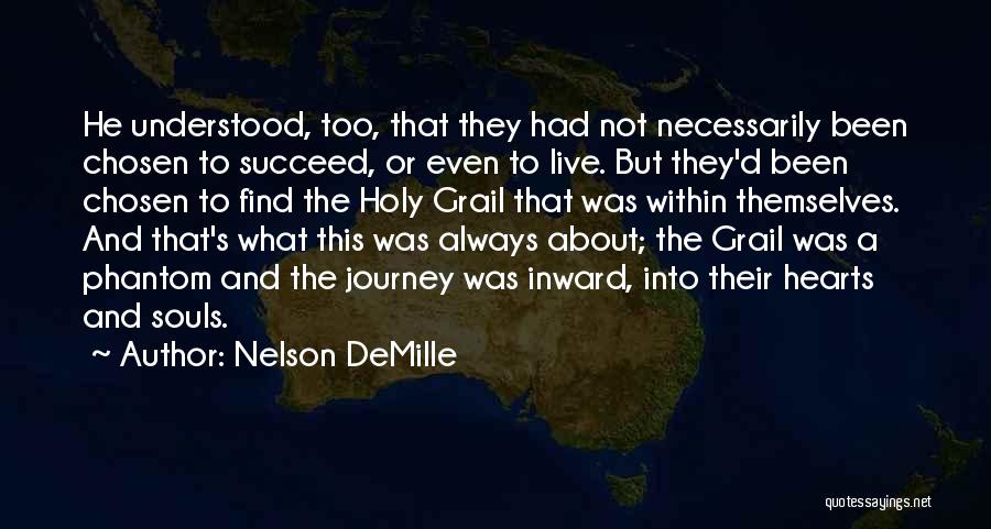 Holy Grail Quotes By Nelson DeMille