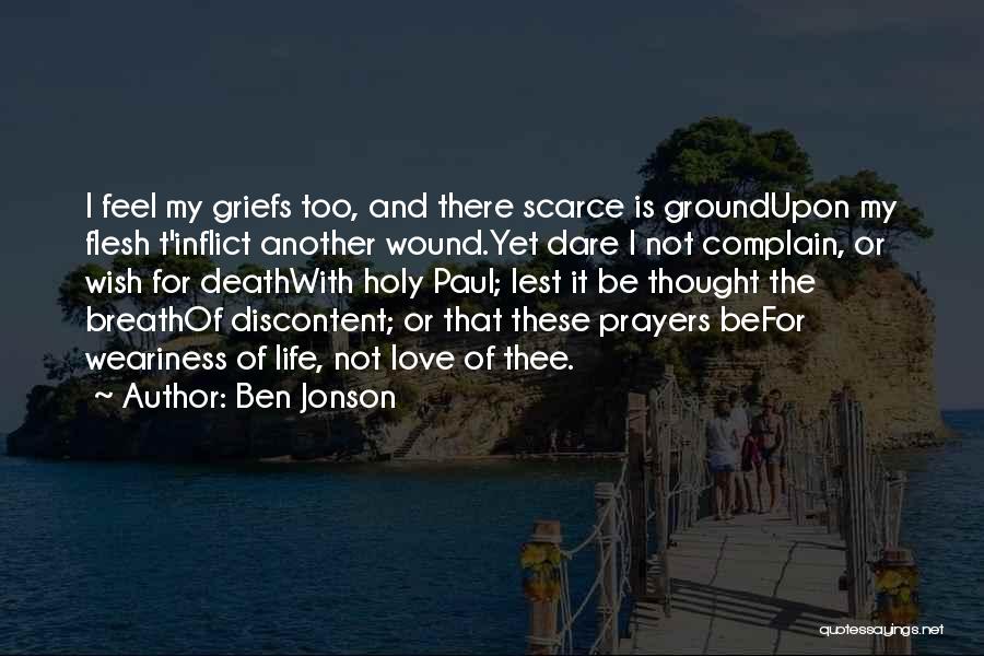 Holy Ground Quotes By Ben Jonson