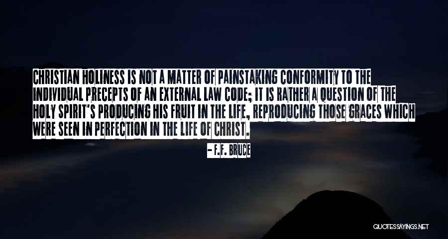 Holy In Christ Quotes By F.F. Bruce Holy In Christ Quotes By F.F. Bruce