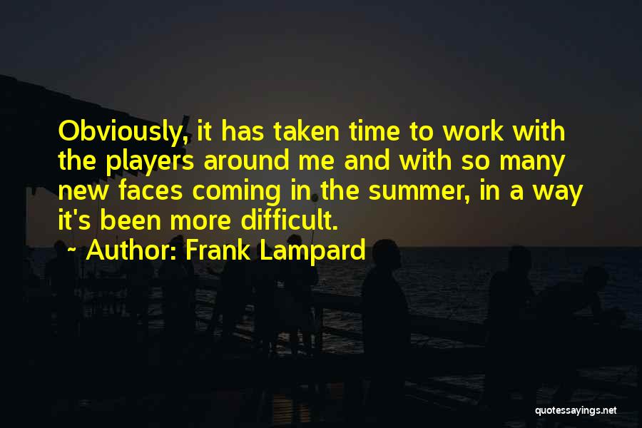 Holy Intimacy Quotes By Frank Lampard