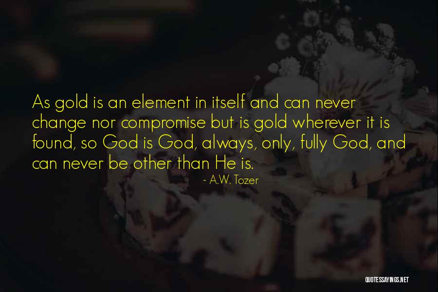 Holy Knowledge Quotes By A.W. Tozer Holy Knowledge Quotes By A.W. Tozer